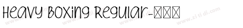 Heavy Boxing Regular字体转换